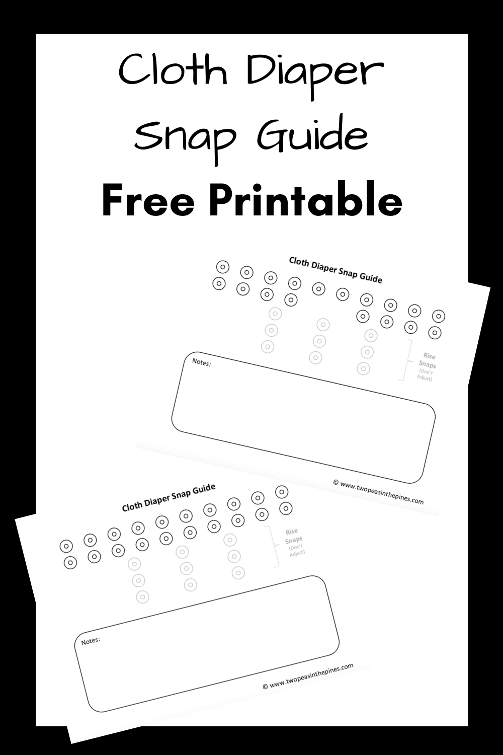 Printable Cloth Diaper Snap Guide - Two Peas In The Pines